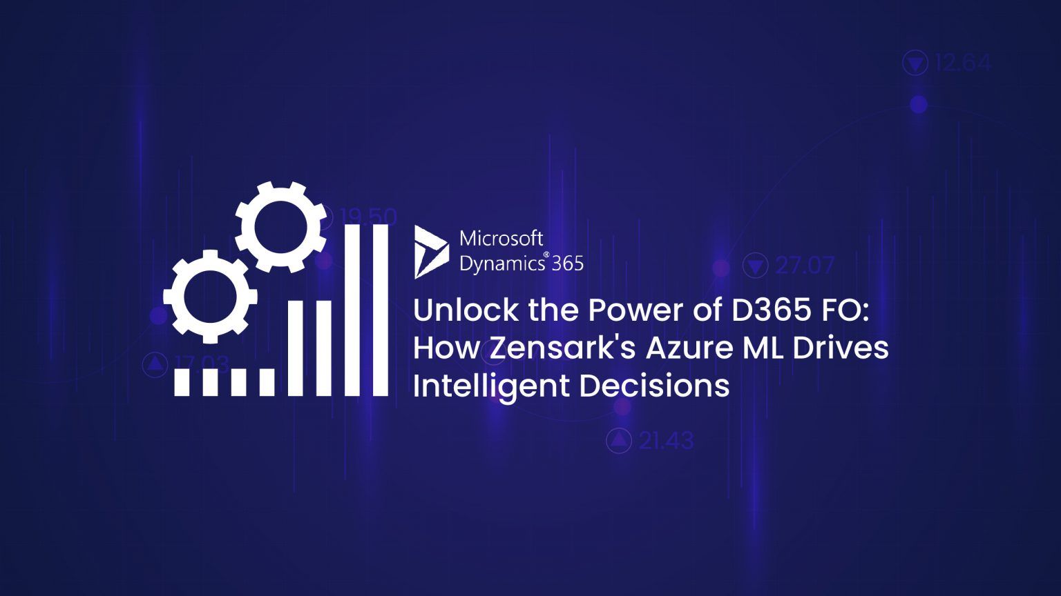 Enhance Dynamic 365 Finance & Operations with Azure Machine Learning